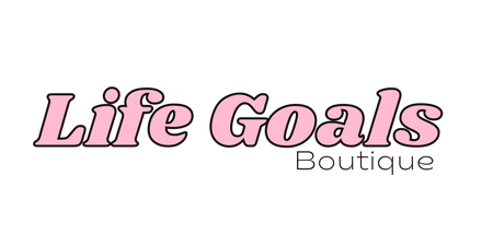 Life Goals Boutique